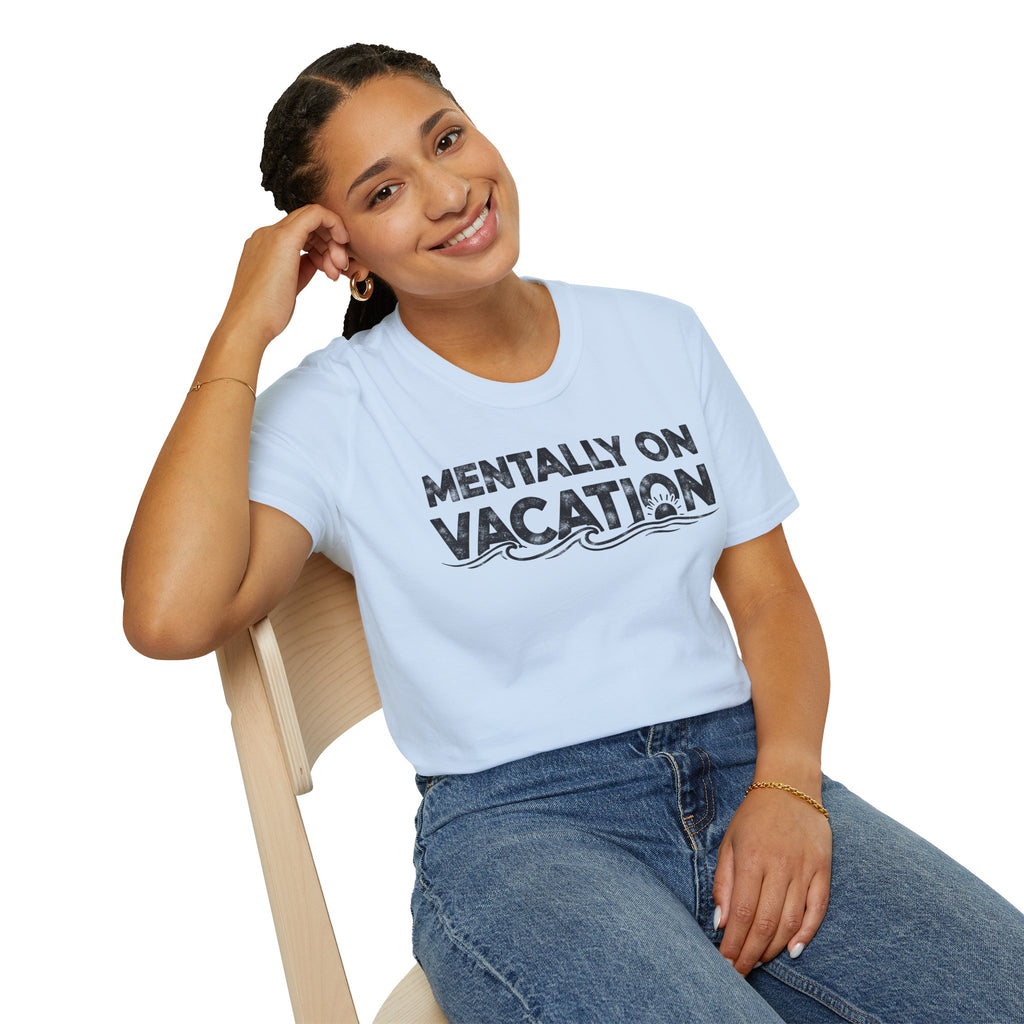 Mentally On Vacation