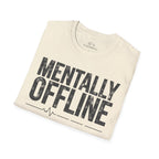 Mentally Offline