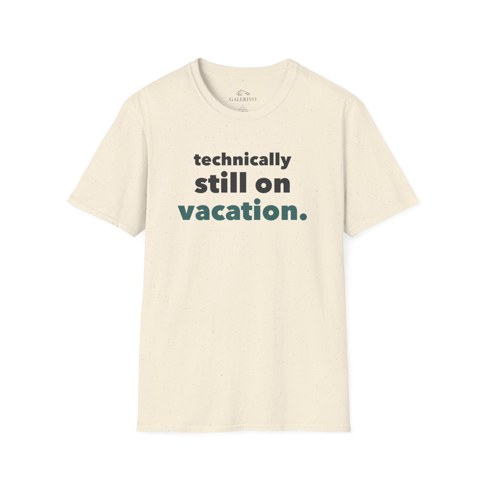 Still On Vacation T-Shirt
