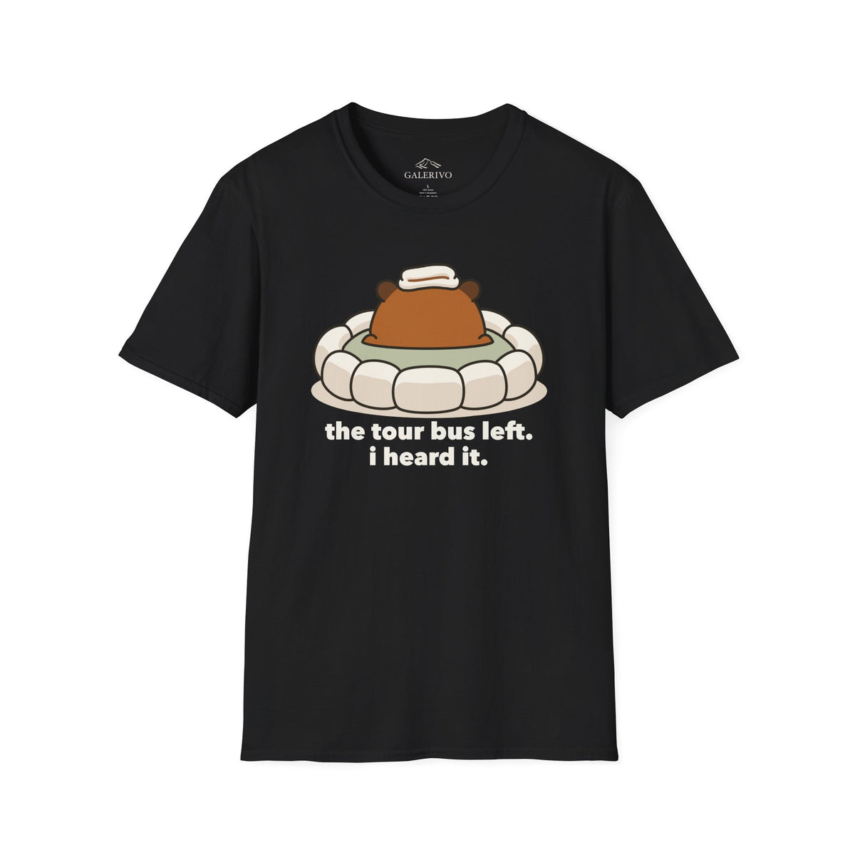 Bus Left Anyway T-Shirt