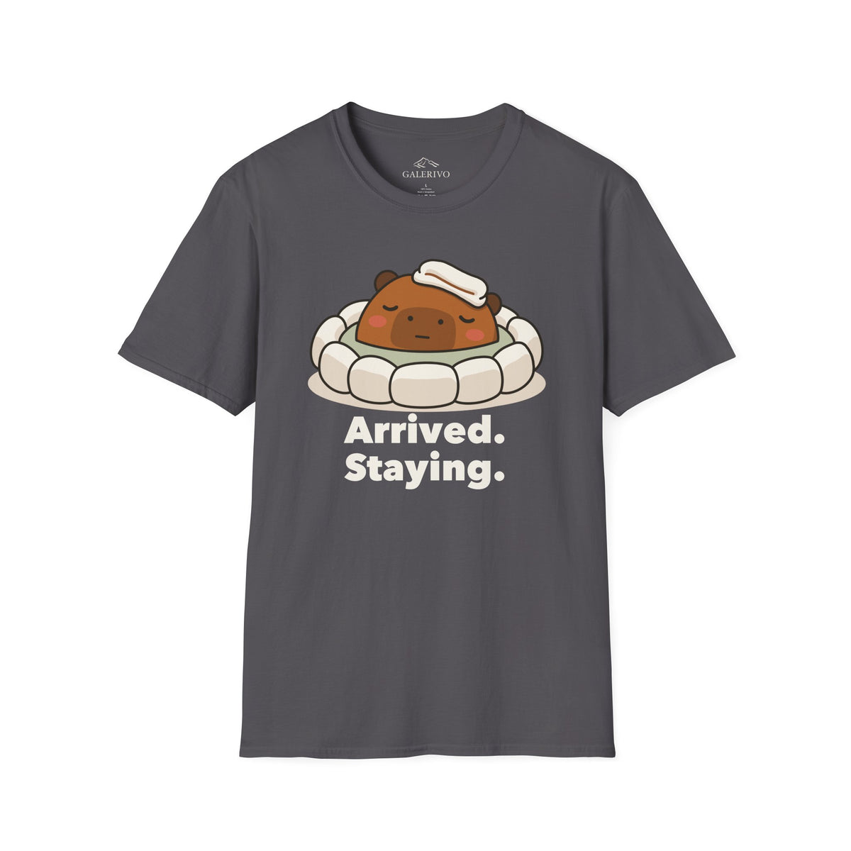 Arrived Staying T-Shirt
