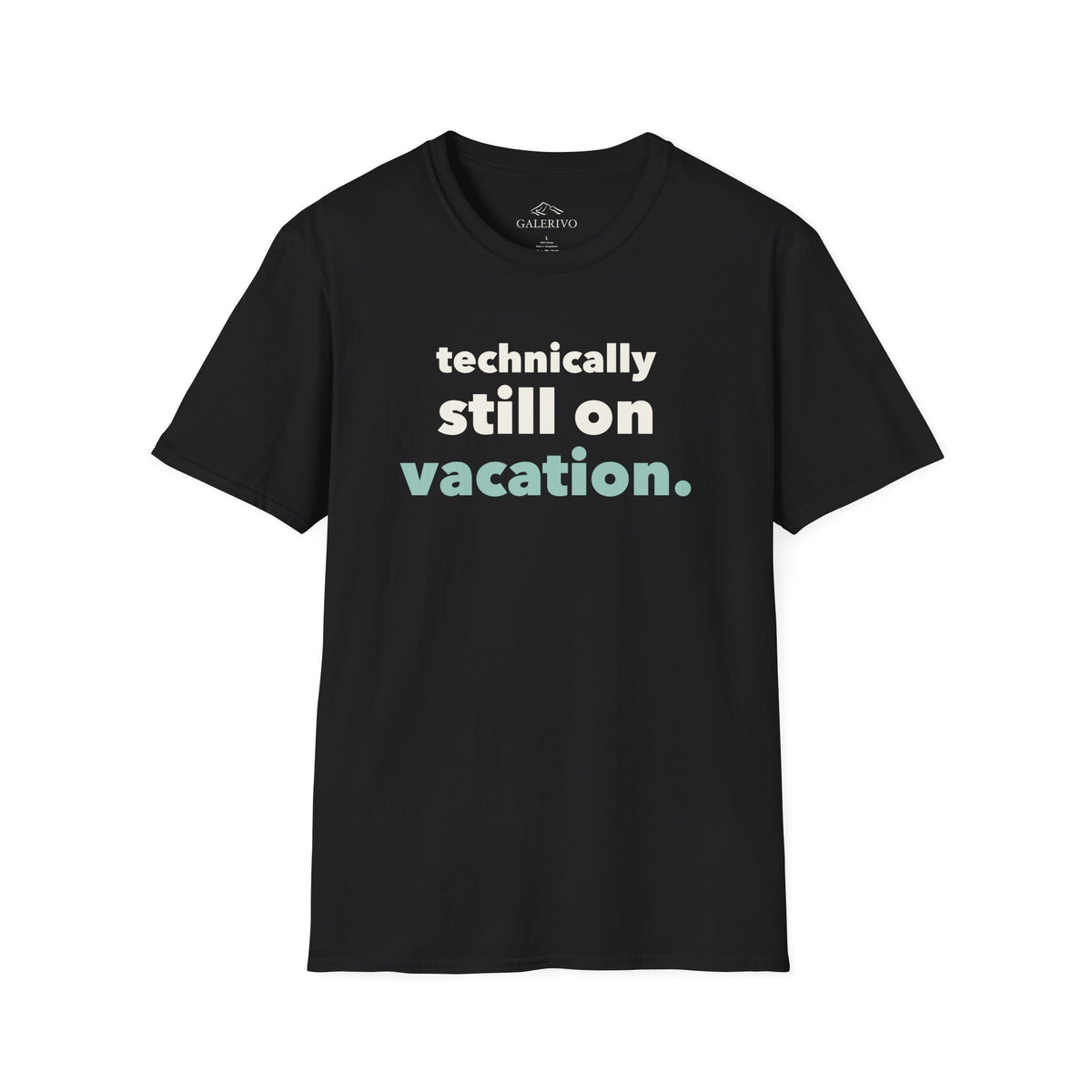 Still On Vacation T-Shirt
