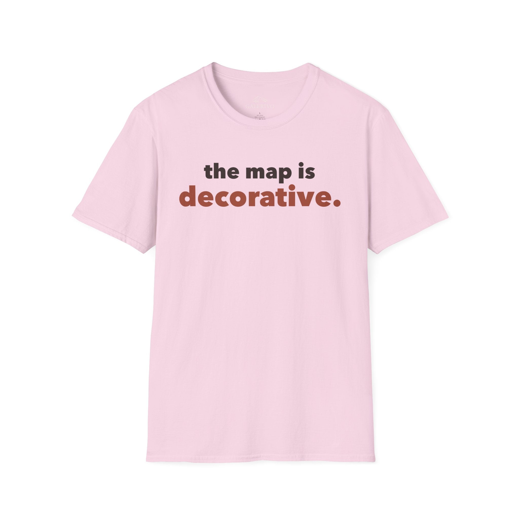 The Map Is Decorative T-Shirt