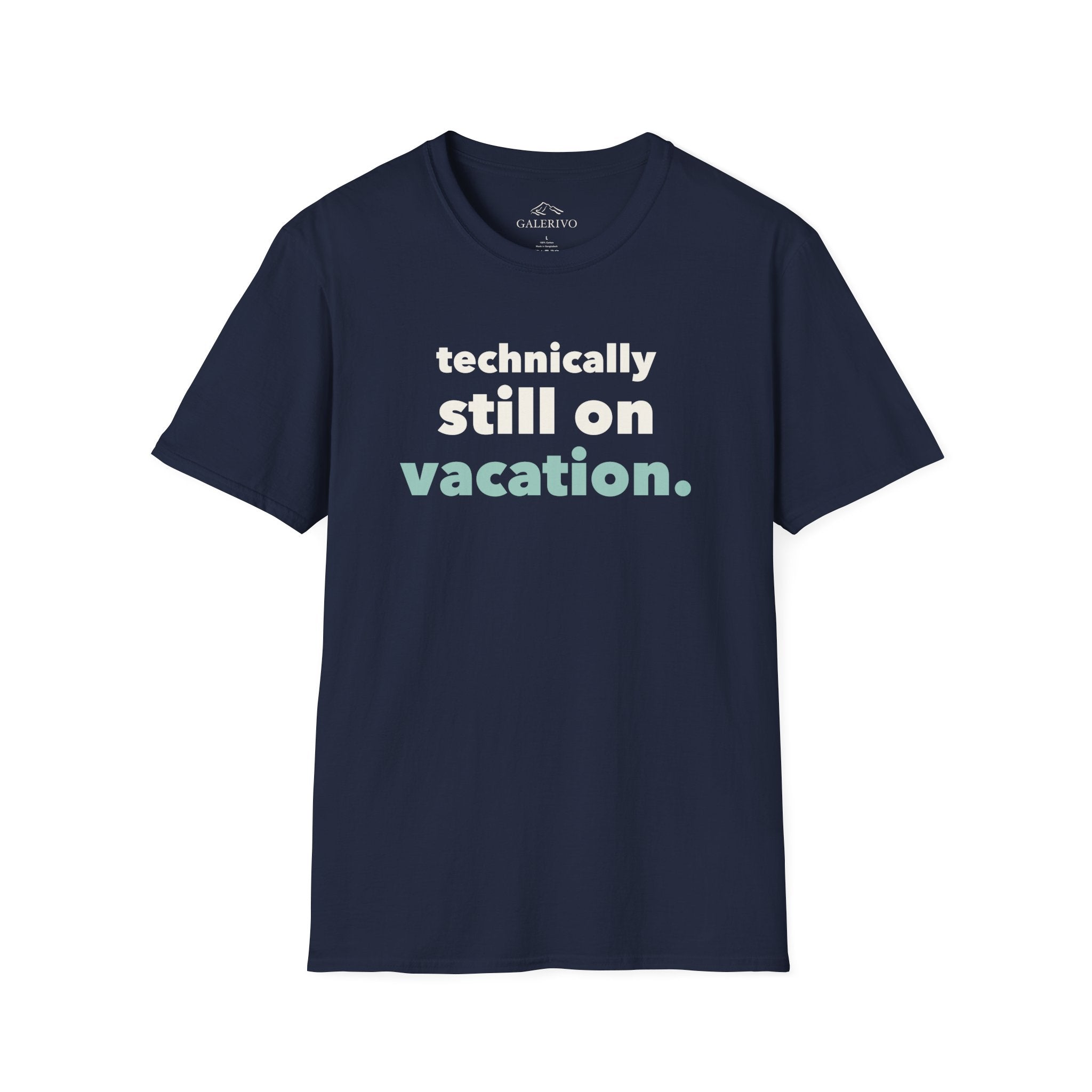 Still On Vacation T-Shirt