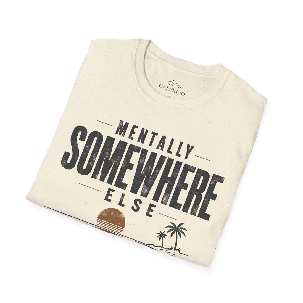 Mentally Somewhere Else