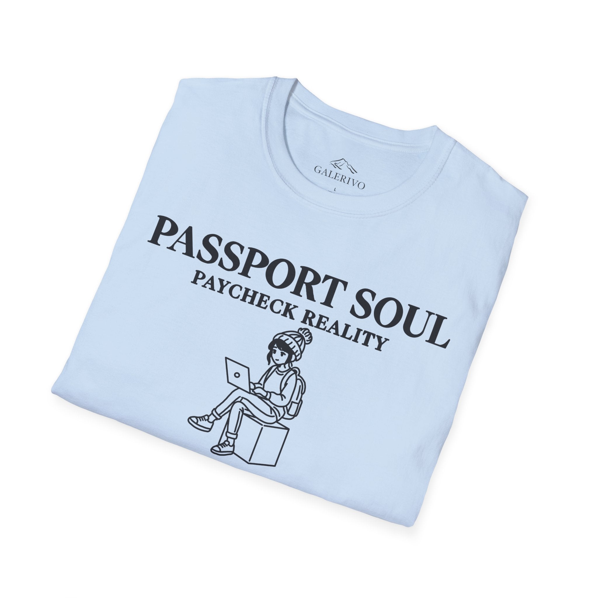 Passport Soul Paycheck Reality