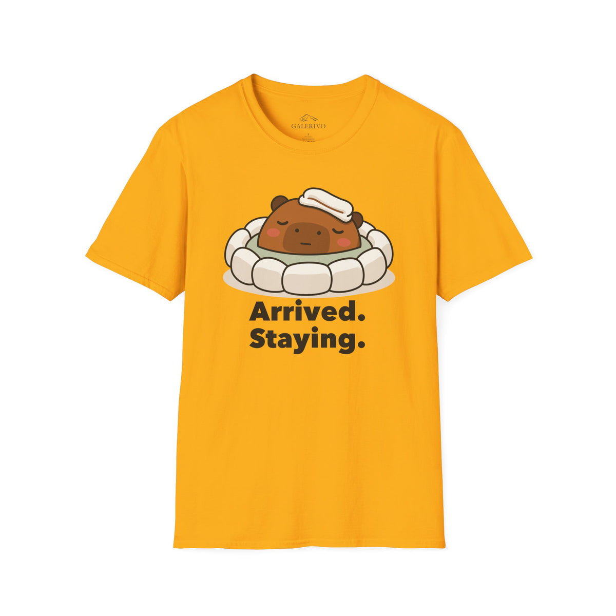 Arrived Staying T-Shirt