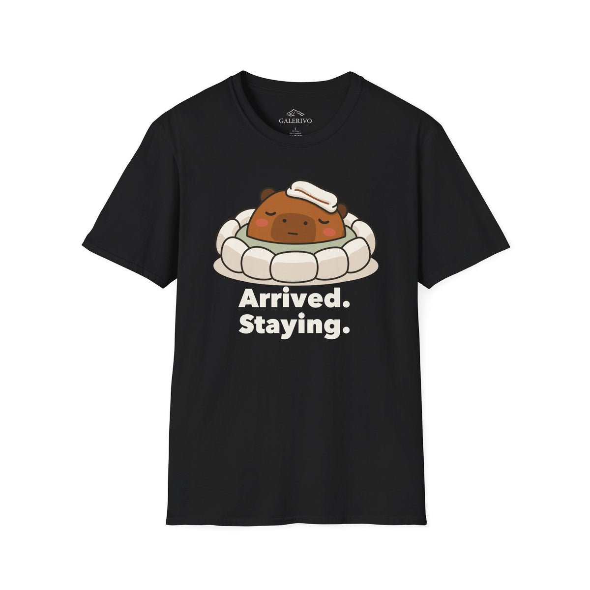 Arrived Staying T-Shirt