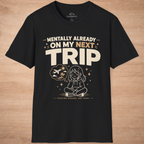 Mentally Already On My Next Trip