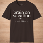 Brain On Vacation Body Pending