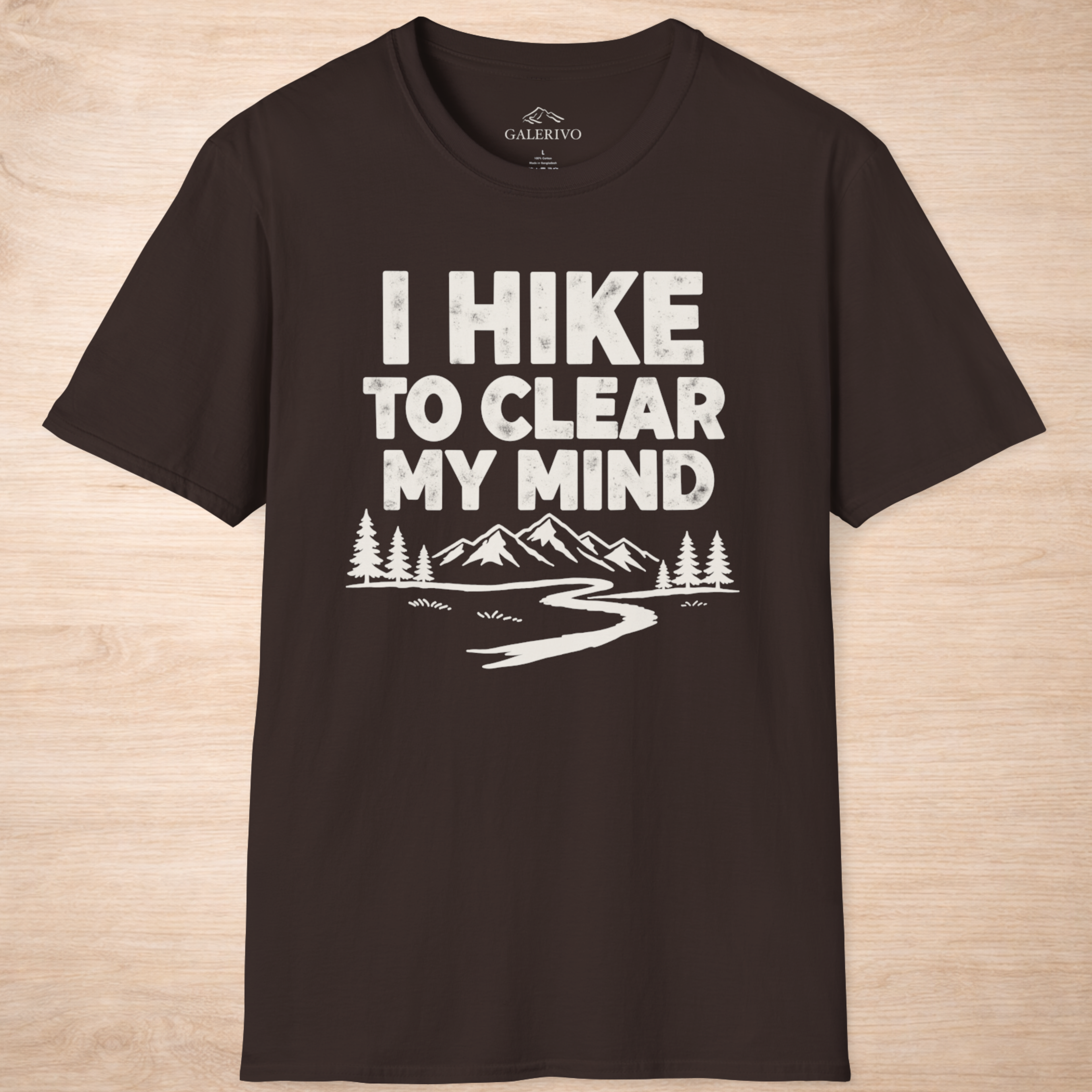 I Hike To Clear My Mind