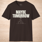 Maybe Tomorrow