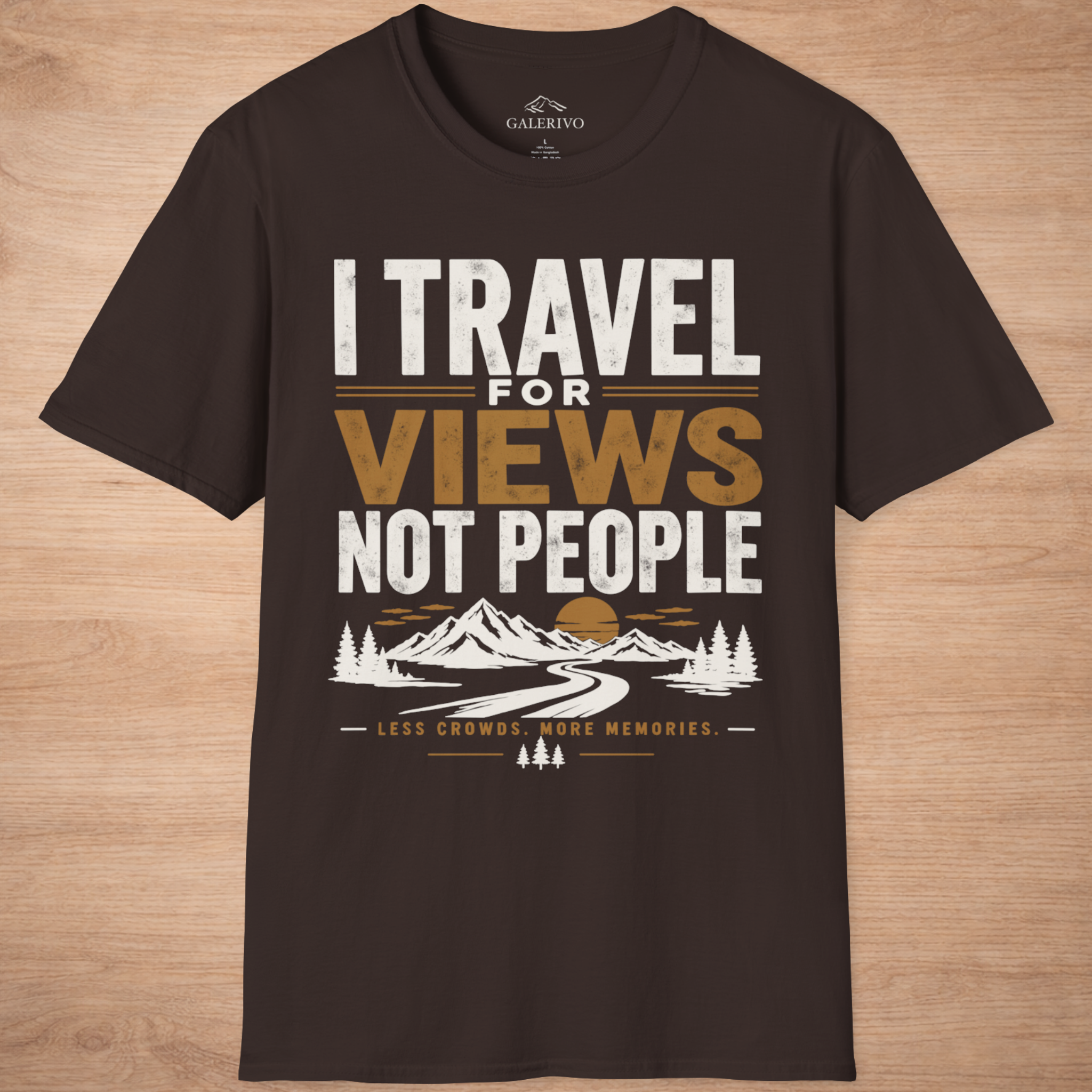 I Travel For Views Not People