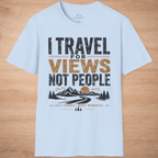 I Travel For Views Not People