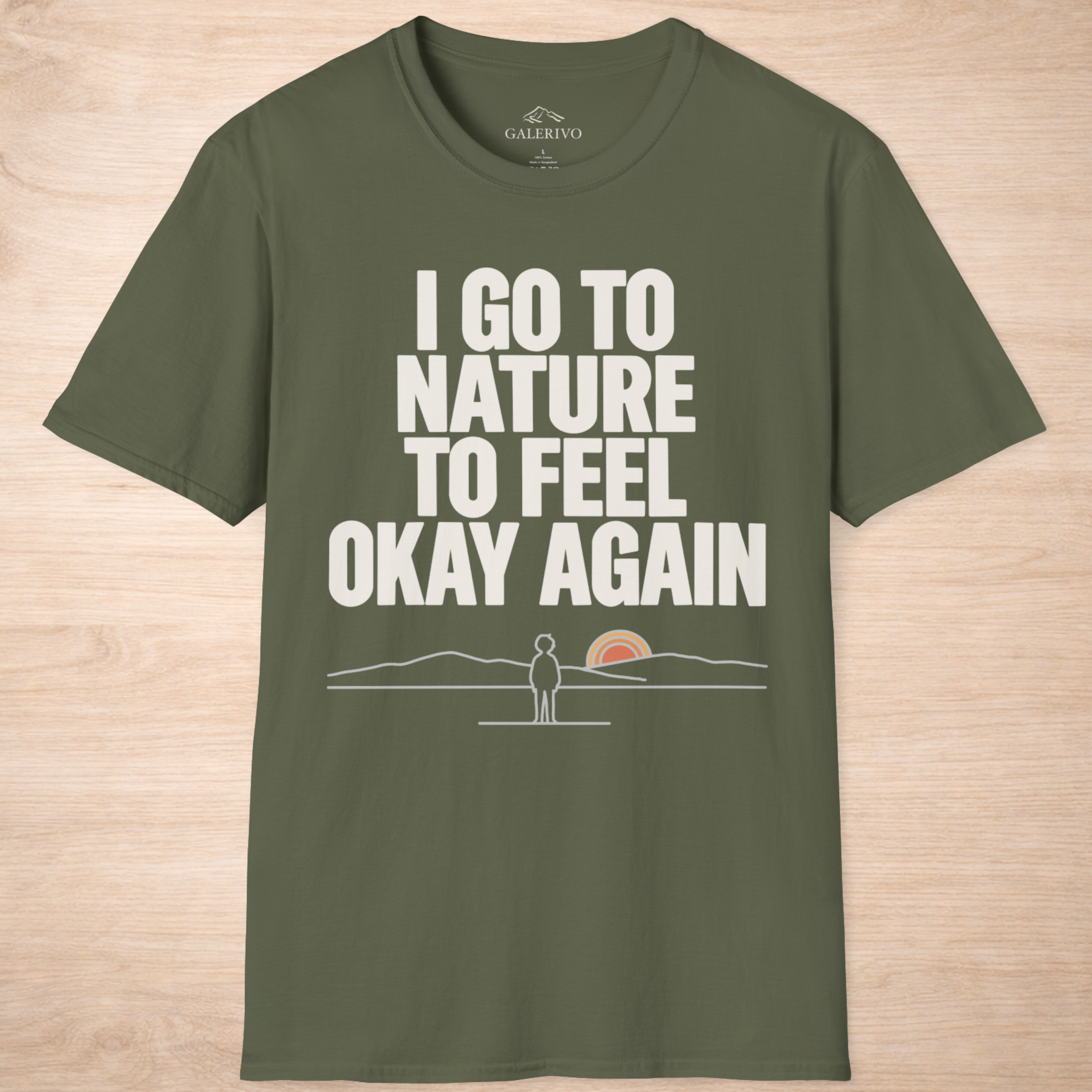 I Go To Nature To Feel Okay Again