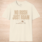 No Rush Just Roam
