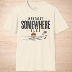 Mentally Somewhere Else