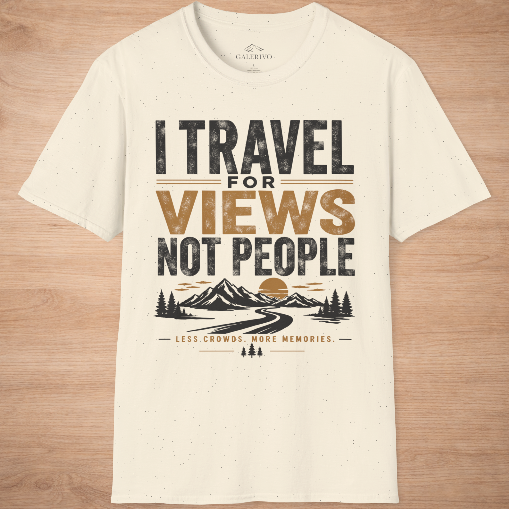 I Travel For Views Not People
