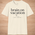 Brain On Vacation Body Pending