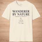 Wanderer By Nature Worker By Necessity