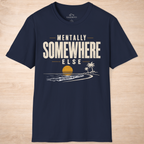 Mentally Somewhere Else