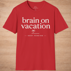 Brain On Vacation Body Pending