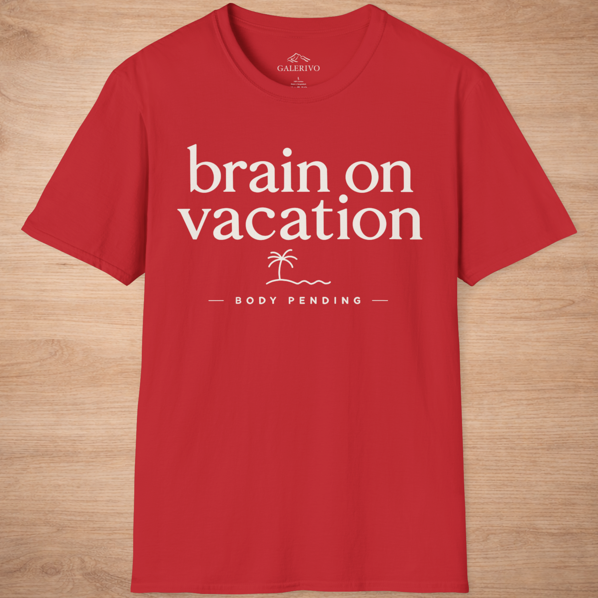 Brain On Vacation Body Pending