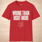 Wrong Train Right Mood