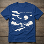 Where The Path Blooms T-Shirt