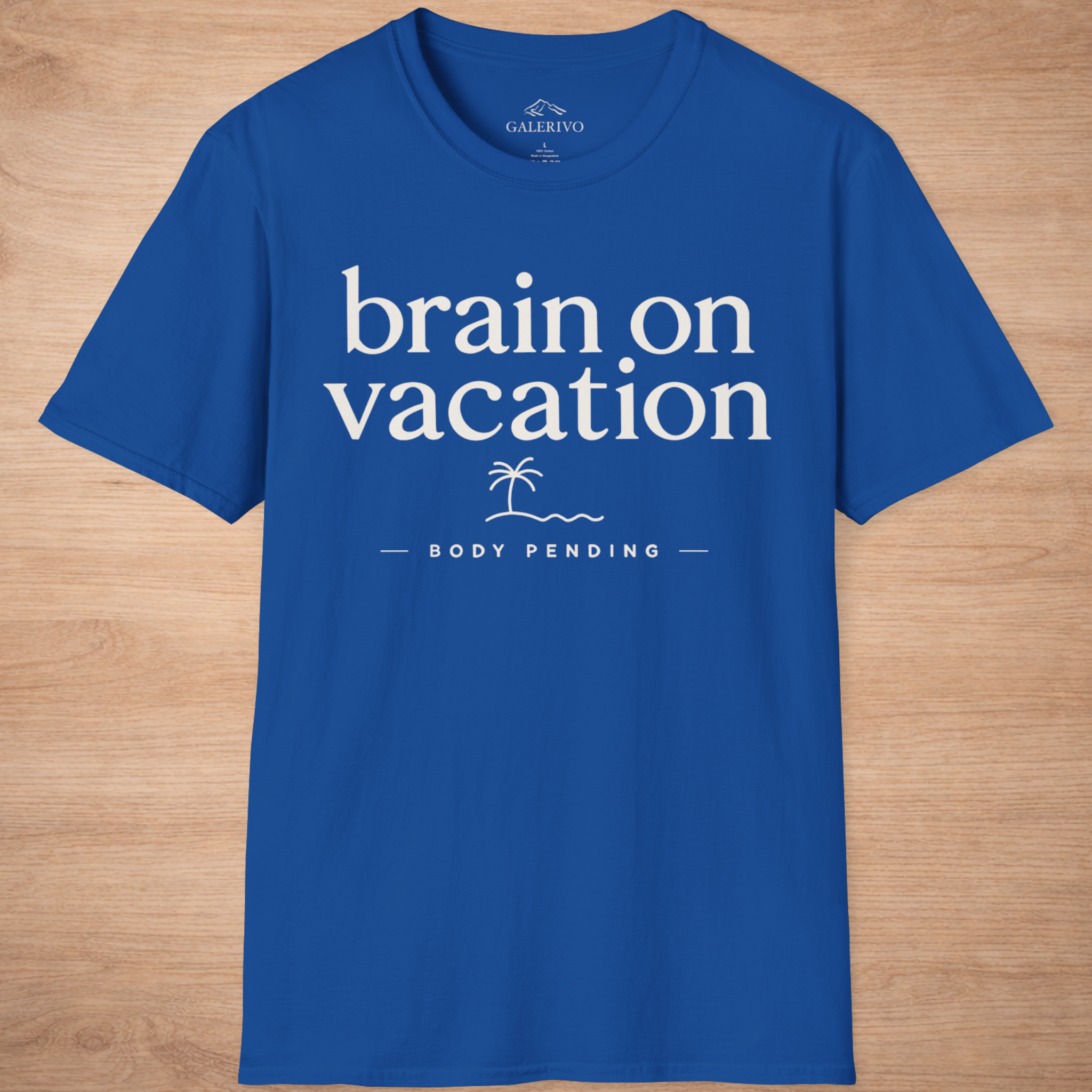 Brain On Vacation Body Pending