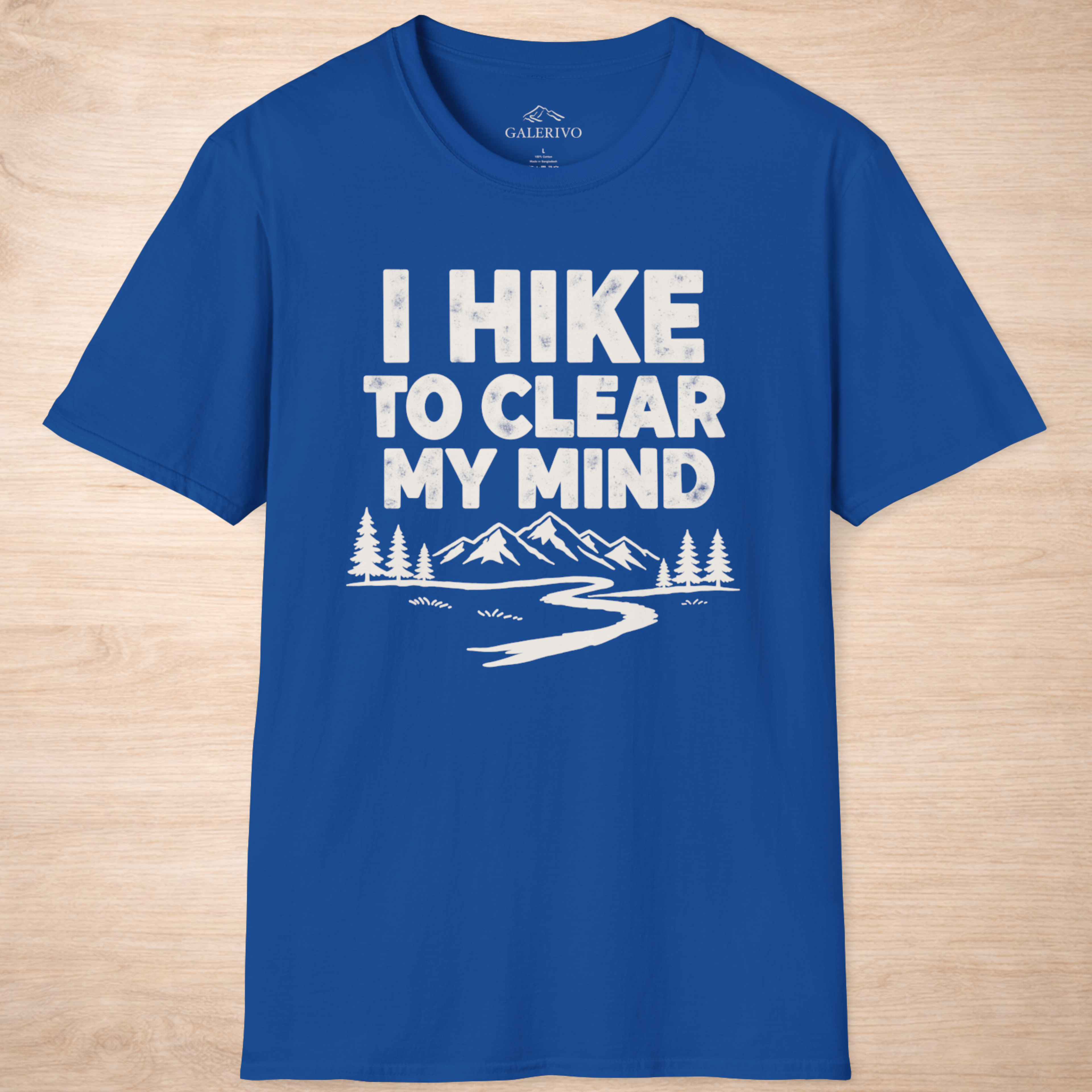 I Hike To Clear My Mind